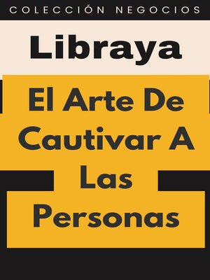 cover image of El Arte De Cautivar a Las Personas